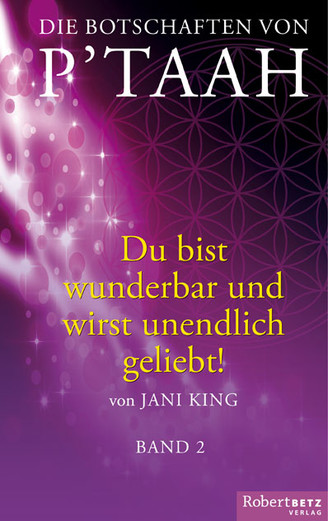 Die Botschaften von P´TAAH - Band 2 Die Botschaften von P´TAAH - Band 2
