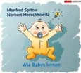 Wie Babys lernen, 1 Audio-CD