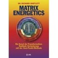 Matrix Energetics