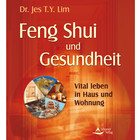 Feng Shui und Gesundheit
