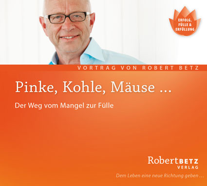 Pinke, Kohle, Mäuse Pinke, Kohle, Mäuse