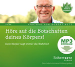 Höre auf die Botschaften deines Körpers! - MP3 Download