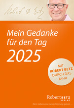 Mein Gedanke für den Tag – Abreißkalender 2025