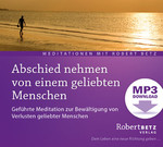 Abschied nehmen von einem geliebten Menschen - MP3 Download