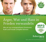 Ärger, Wut und Hass in Frieden verwandeln - MP3 Download