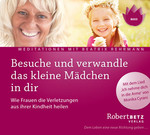 Besuche und verwandle das kleine Mädchen in dir