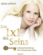 Das 1 x 1 des Seins