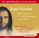 Denn Christus lebt in jedem von euch, 4 Audio-CDs
