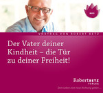 Der Vater Deiner Kindheit