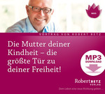 Die Mutter deiner Kindheit - MP3 Download