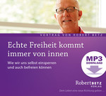 Echte Freiheit kommt immer von innen - MP3 Download