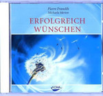 Erfolgreich wünschen - Meditations-CD