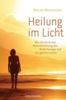 Heilung im Licht (Taschenbuchausgabe)