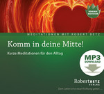 Komm in deine Mitte! - MP3 Download