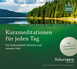 Kurzmeditationen für jeden Tag