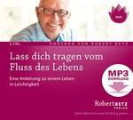 Lass dich tragen vom Fluss des Lebens - MP3 Download