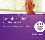 Lebe dein Leben! Sei du selbst! - MP3 Download