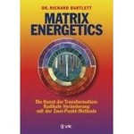 Matrix Energetics