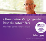 Ohne deine Vergangenheit bist du sofort frei - MP3 Download