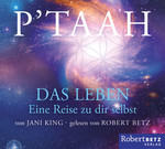 P´TAAH - Das Leben - Hörbuch