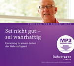 Sei nicht gut - sei wahrhaftig - MP3 Download