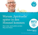 Warum 'Spirituelle' später in den Himmel kommen - MP3 Download